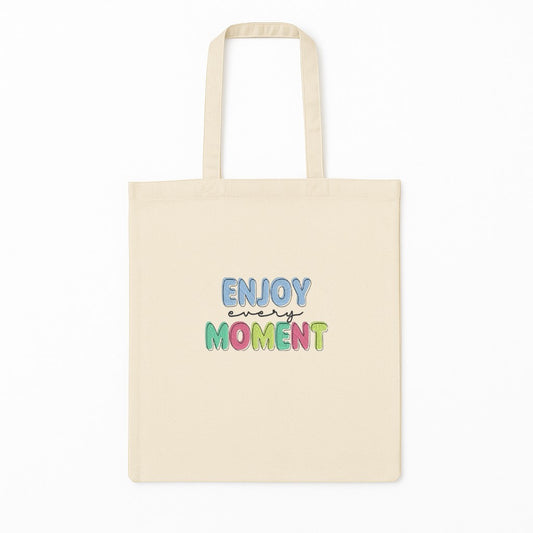 Tote Bag Brodat Enjoy Every Moment