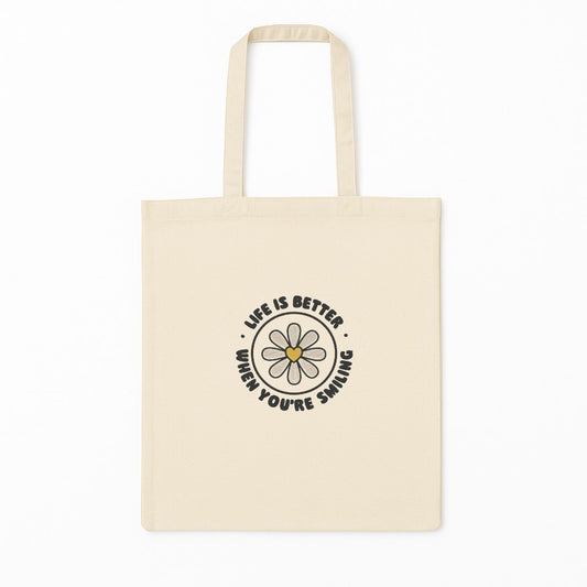 Tote Bag Brodat Life Is Better When You’re Smiling